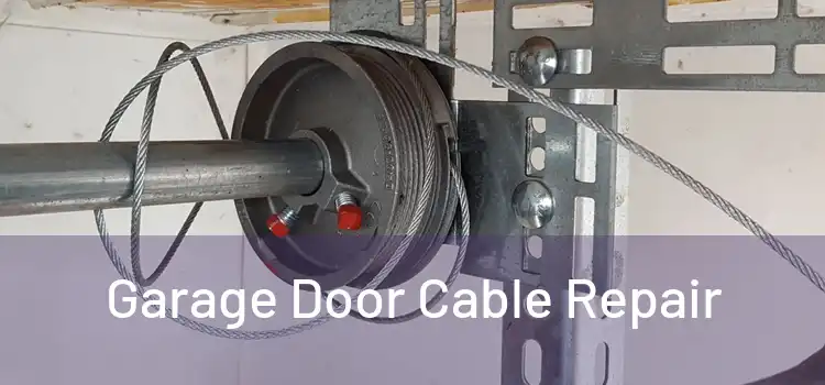  Garage Door Cable Repair 