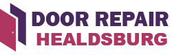 Door Repair Healdsburg