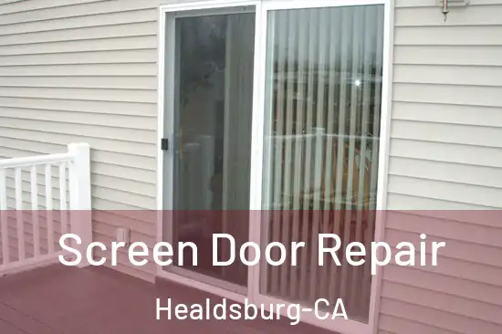  Screen Door Repair Healdsburg-CA